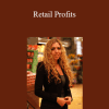 Karen Waksman - Retail Profits