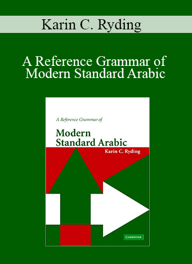 Karin C. Ryding - A Reference Grammar of Modern Standard Arabic