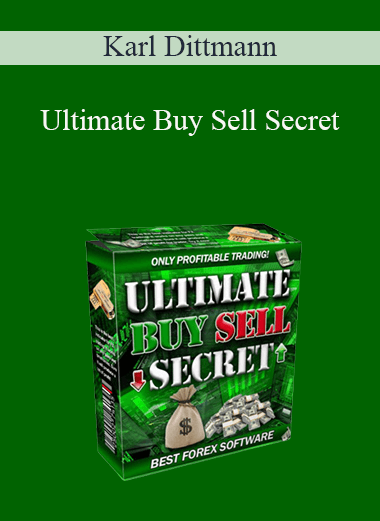 Karl Dittmann - Ultimate Buy Sell Secret