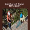 Karsten Delap - Essential Self-Rescue for Climbers