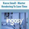 [Download Now] Kassa Small – Master Rendering To Save Time
