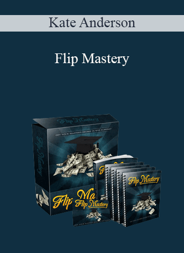 Kate Anderson - Flip Mastery