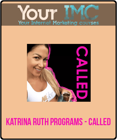 [Download Now] Katrina Ruth Programs - Called