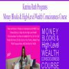 [Download Now] Katrina Ruth Programs – Money Blocks & High-Level Wealth Consciousness Course
