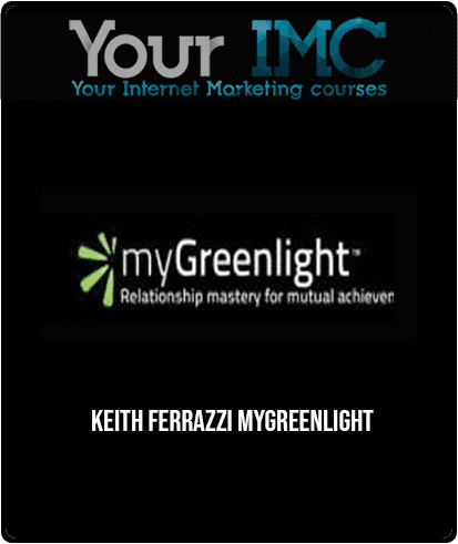 Keith Ferrazzi - myGreenlight