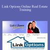 [Download Now] Keith & Shannon French - Link Options Online Real Estate Training