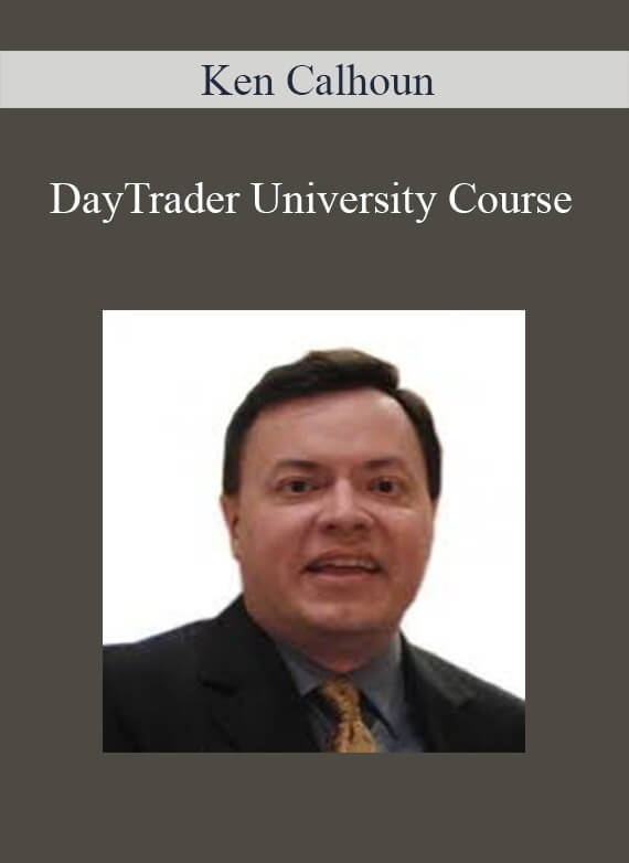 [Download Now] Ken Calhoun – DayTrader University Course