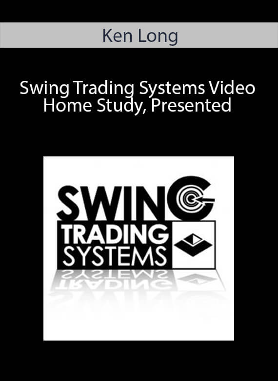 Ken Long - Swing Trading Systems Video Home Study