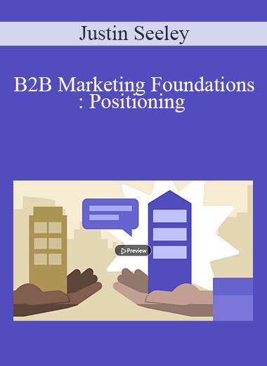 Ken Rutsky - B2B Marketing Foundations: Positioning