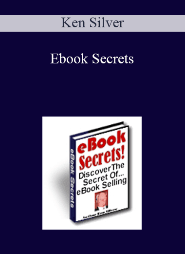Ken Silver - Ebook Secrets