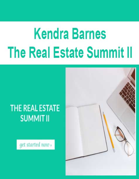 [Download Now] Kendra Barnes - The Real Estate Summit II