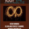 [Download Now] Kenji Kumara - Clear and perfect channel - Infinite possibility