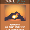 [Download Now] Kenji Kumara - Soul Journey Into The Heart Of The Great central sun