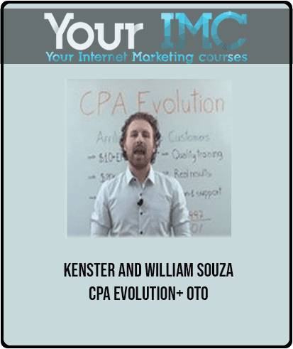 Kenster and William Souza - CPA Evolution+ OTO
