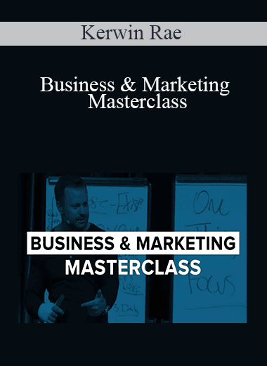 Kerwin Rae - Business & Marketing Masterclass