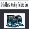 Kevin Adams – Cracking The Forex Code