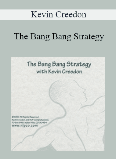 Kevin Creedon - The Bang Bang Strategy