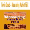 Kevin Dowd – Measuring Market Risk (2nd Ed.)