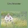 Kevin Gianni - Live Awesome