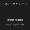 Kevin Hutto - The Introvert Selling System