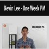 [Download Now] Kevin Lee – One Week PM