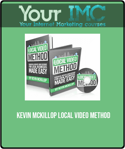 Kevin McKillop - Local Video Method