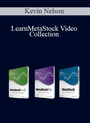 Kevin Nelson - LearnMetaStock Video Collection