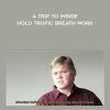 A Trip to Inside - Holo tropic Breath work - Klaus John