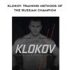 [Download Now] Klokov: Training Methods of the Russian Champion