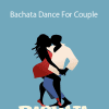 Kristina & Javier - Bachata Dance For Couple