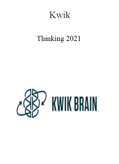 Kwik - Thinking 2021