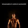 Somanabolic Muscle Maximizer - Kyle Leon