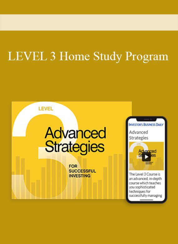 [Download Now] LEVEL 3 Home Study Program: ADVANCED STRATEGIES FOR SUCCESSFUL INVESTING
