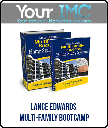 [Download Now] Lance Edwards - Multi-Family Bootcamp