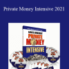 Lance Edwards - Private Money Intensive 2021