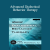 Lane Pederson - Advanced Dialectical Behavior Therapy