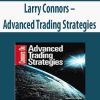 Larry Connors – Advanced Trading Strategies