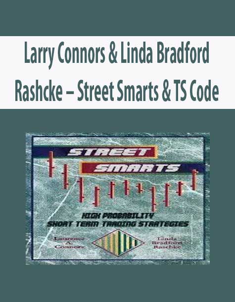 Larry Connors & Linda Bradford Rashcke – Street Smarts & TS Code