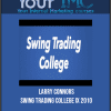 [Download Now] Larry Connors – Swing Trading College IX 2010
