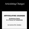Larry Goldfarb - Articulating Changes