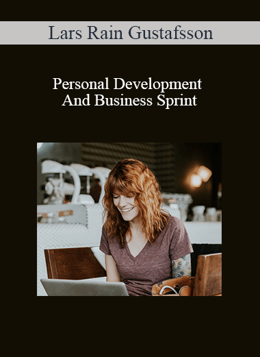Lars Rain Gustafsson - Personal Development And Business Sprint