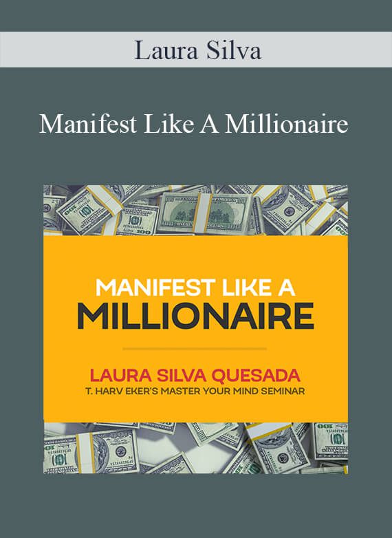 [Download Now] Laura Silva - Manifest Like A Millionaire