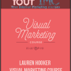 [Download Now] Lauren Hooker - Visual Marketing Course