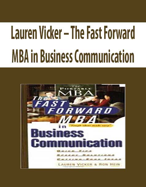 Lauren Vicker – The Fast Forward MBA in Business Communication
