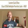 [Download Now] Lazaro (Laz) Diaz – Cisco CCNA Multiple Practice Labs + BGP