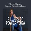 Leah Cullis - Pillars of Power Yoga + Exclusive eBook 'Power Yoga: Strength