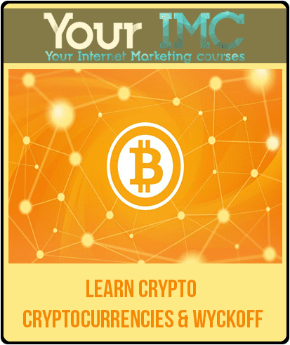[Download Now] Learn Crypto - Cryptocurrencies & Wyckoff