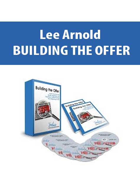 [Download Now] Lee Arnold - BUILDING THE OFFER