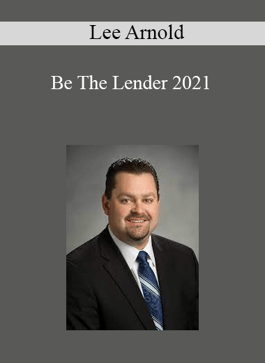 Lee Arnold - Be The Lender 2021