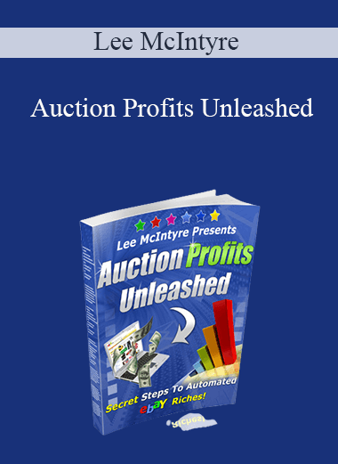 Lee McIntyre - Auction Profits Unleashed